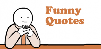 graphic for Funny Quotes and Memes 11.3