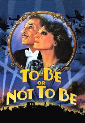 image for  To Be or Not to Be movie