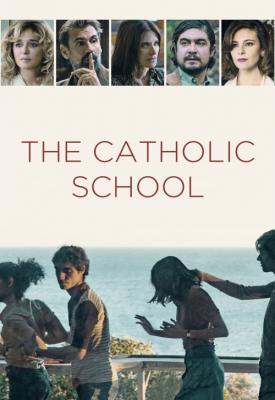 poster for The Catholic School 2021