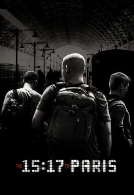 poster for The 15:17 to Paris 2018