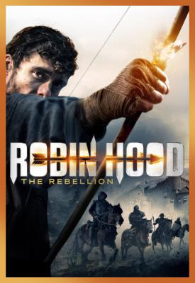 image for  Robin Hood The Rebellion movie
