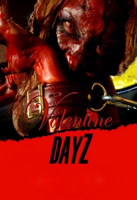 image for  Valentine DayZ movie