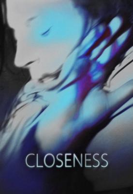 poster for Closeness 2017