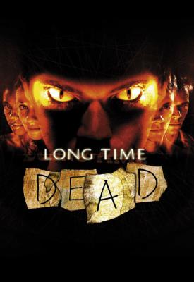 image for  Long Time Dead movie