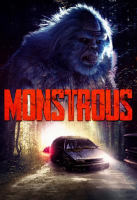poster for Monstrous 2020