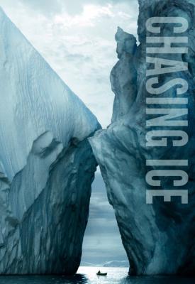 poster for Chasing Ice 2012