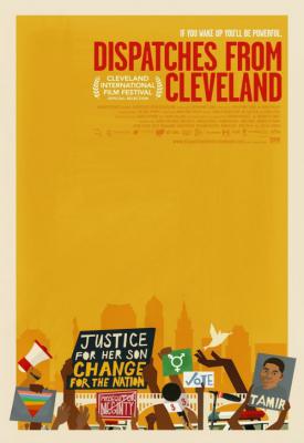 image for  Dispatches from Cleveland movie