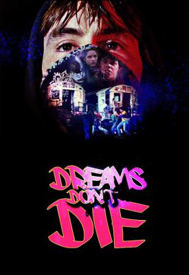 poster for Dreams Don’t Die 1982