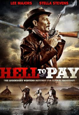 poster for Hell to Pay 2005