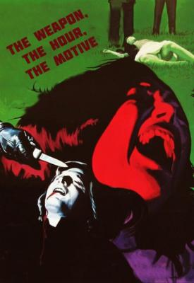 poster for The Weapon, the Hour, the Motive 1972