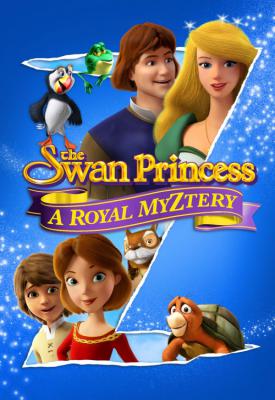 image for  The Swan Princess: A Royal Myztery movie