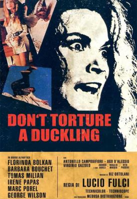 poster for Don’t Torture a Duckling 1972