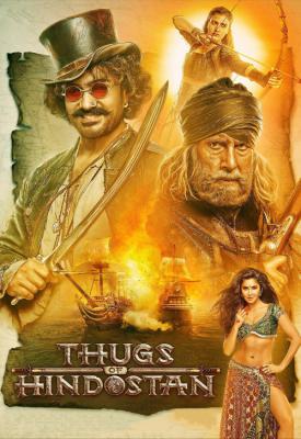 poster for Thugs of Hindostan 2018