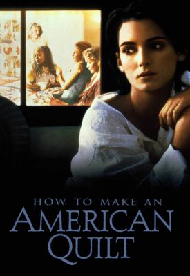 image for  How to Make an American Quilt movie