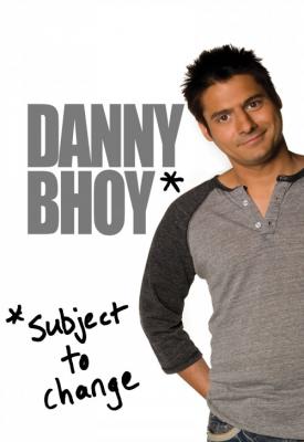 poster for Danny Bhoy: Subject to Change 2010