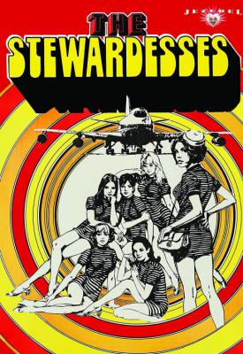 poster for The Stewardesses 1969