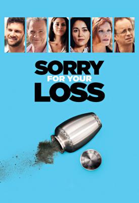 image for  Sorry for Your Loss movie