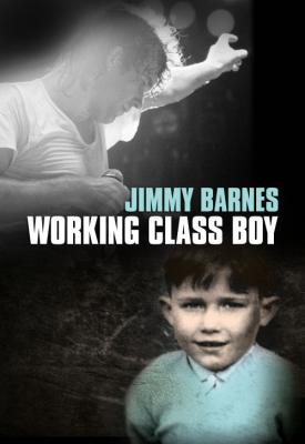 poster for Working Class Boy 2018