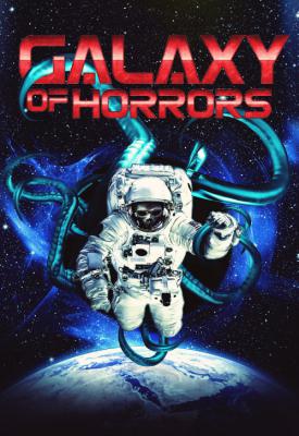 poster for Galaxy of Horrors 2017