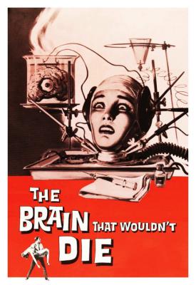 image for  The Brain That Wouldnt Die movie