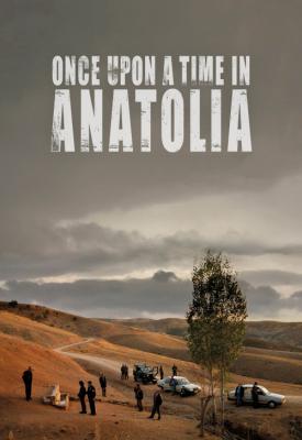 image for  Once Upon a Time in Anatolia movie