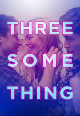 poster for Threesomething 2018