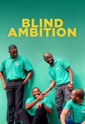 poster for Blind Ambition 2021