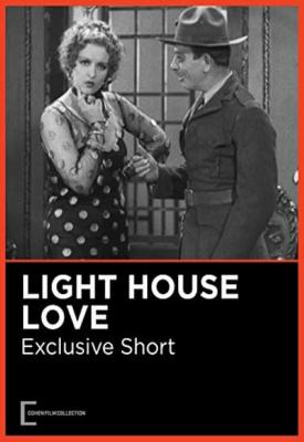 poster for Lighthouse Love 1932