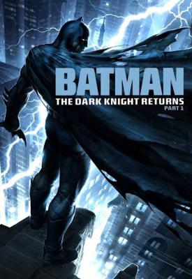 poster for Batman: The Dark Knight Returns, Part 1 2012