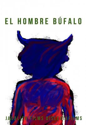 poster for El Hombre Búfalo 2020