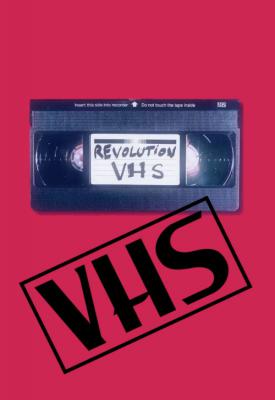 poster for Révolution VHS 2017