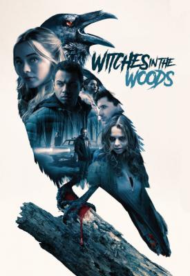 poster for Witches in the Woods 2019