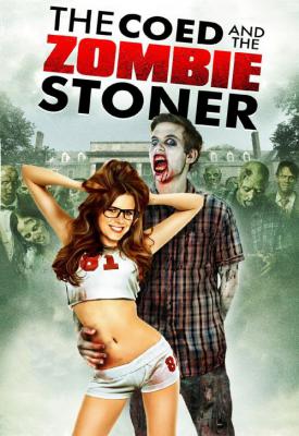 image for  The Coed and the Zombie Stoner movie