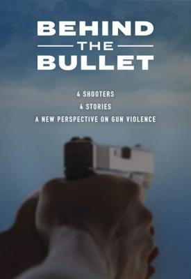 image for  Behind the Bullet movie