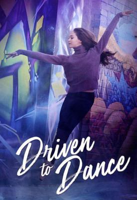 image for  Driven to Dance movie