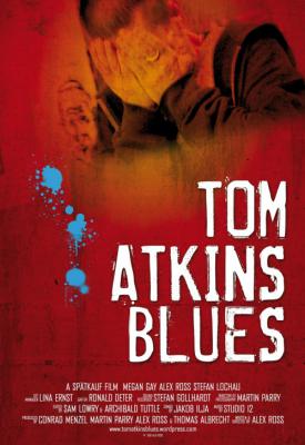 poster for Tom Atkins Blues 2010