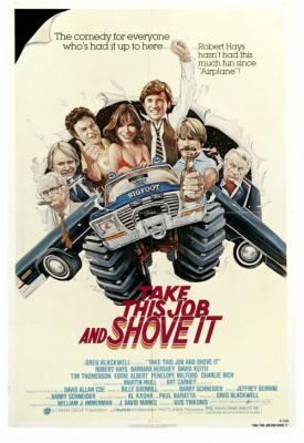 poster for Take This Job and Shove It 1981