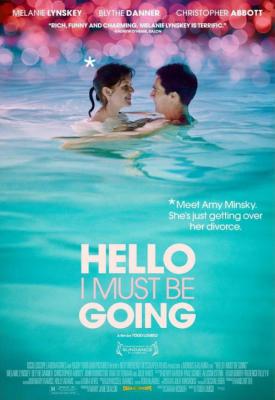 image for  Hello I Must Be Going movie