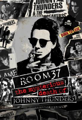 image for  Room 37: The Mysterious Death of Johnny Thunders movie