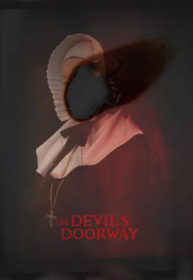 poster for The Devil’s Doorway 2018