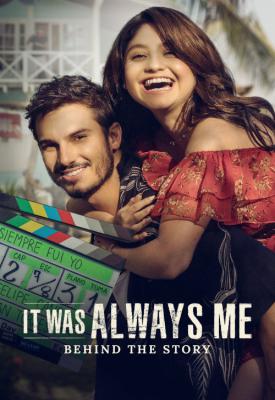 image for  It Was Always Me: Behind the Story movie