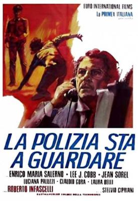 poster for La polizia sta a guardare 1973