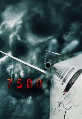 poster for Flight 7500 2014
