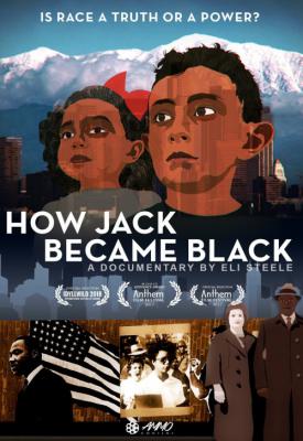poster for How Jack Became Black 2018
