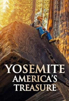 poster for Yosemite: America’s Treasure 2020