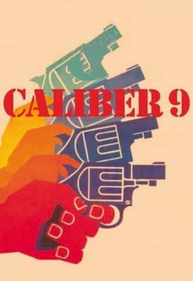 poster for Caliber 9 1972