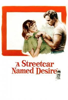 poster for A Streetcar Named Desire 1951