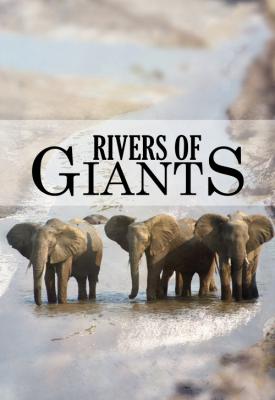 poster for Rivers of Giants 2005