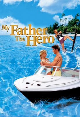 image for  My Father the Hero movie