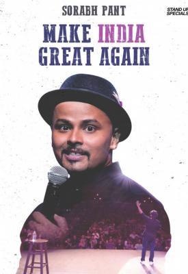poster for Sorabh Pant: Make India Great Again 2018